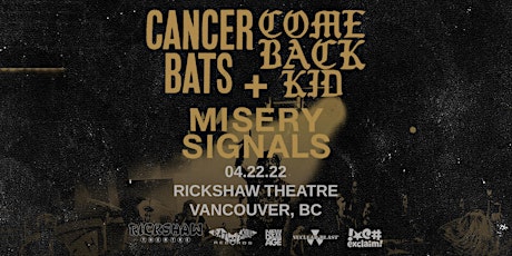 Cancer Bats + Comeback Kid tickets