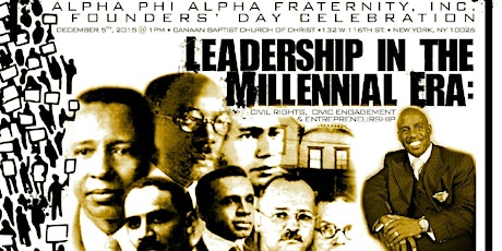 Leadership in the Millennial Era: Civil Rights, Civic Engagement & Entrepreneurship primary image