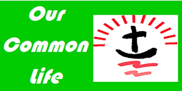 Our Common Life: