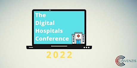 The Digital Hospitals Conference: Reflecting on Rapid Scale up tickets