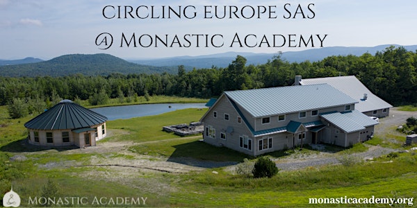 Room/Board for Circling Europe SAS at the Monastic Academy 2022