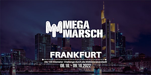 Megamarsch Frankfurt 2022