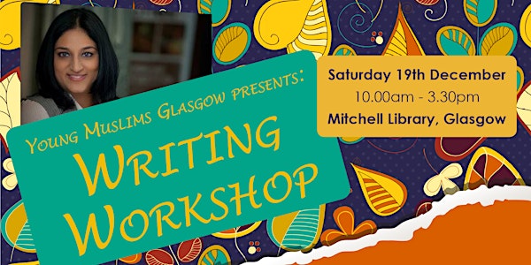YM Creative Writing Workshop with Safina Mazhar :: Sat 19th December 2015