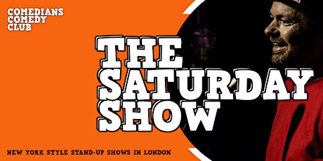Comedians Comedy Club - THE SATURDAY SHOWS primary image