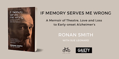 Book launch: If Memory Serves Me Wrong by Ronan Smith primary image