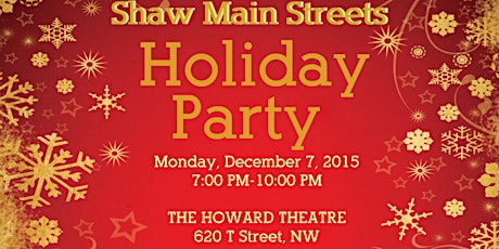 Primaire afbeelding van Shaw Main Streets Annual Holiday Party