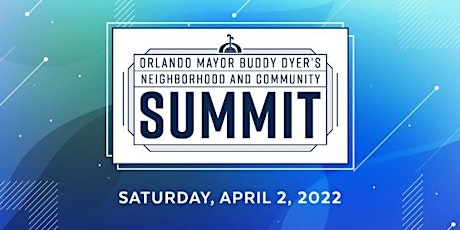 Primaire afbeelding van Mayor Dyer's 2022 Neighborhood and Community Summit Program Ads ONLY