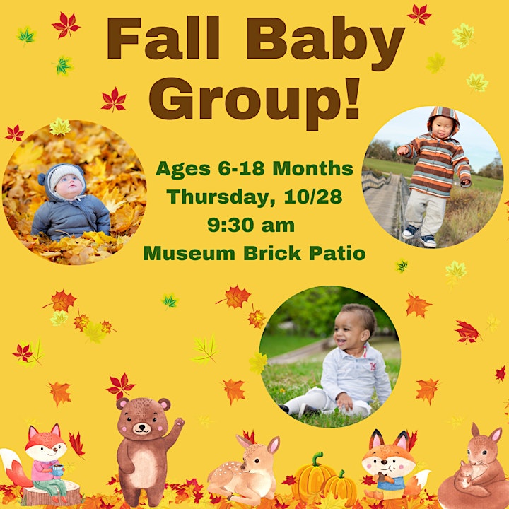 
		Thursday Morning Baby Group, Ages 6-18 Months, 10/28 @ Museum Brick Patio image
