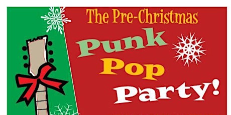 Pre-Christmas Pop Punk Party primary image