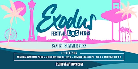 Exodus Festival Las Vegas | Labor Day Wknd | SZN12 tickets