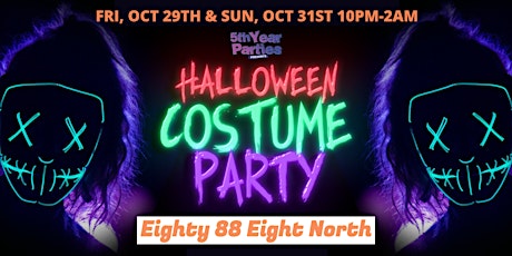 (Friday & Sunday) HALLOWEEN COSTUME PARTY | BU & NC's Official 2021 Event