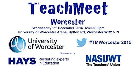 TeachMeet Worcester primary image