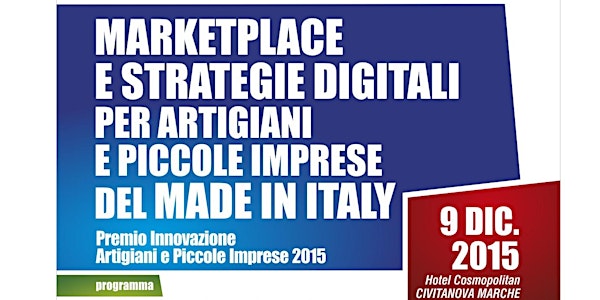 Marketplace e Strategie Digitali per Artigiani e Piccole Imprese del Made i...