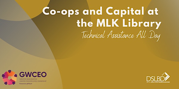 Additional DC Cooperative Technical Assistance at the MLK Library on 10/27!