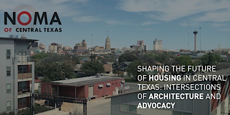 DREAMWEEK EVENT: Shaping the Future of Housing in Central Texas tickets