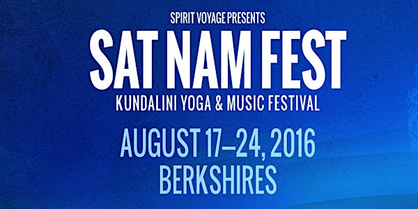 Sat Nam Fest Berkshires, August 17-21, 2016