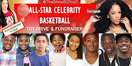 @TheShowBizKidz All-Star Celebrity Basketball Game: Toy Drive & Fundraiser primary image