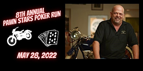 8th Annual Pawn Stars Poker Run tickets