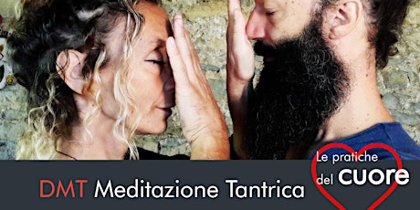 DMT Meditazione Tantrica