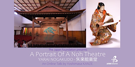 A Portrait Of A Noh Theatre - Yarai Nogakudo