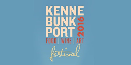 Kennebunkport Festival 2016 primary image