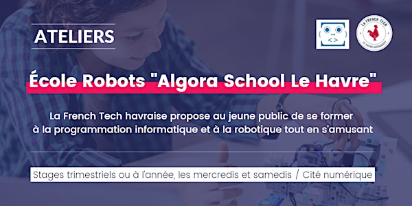 ``École Robots "Algora School Le Havre"