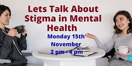 Lets Talk  About STIGMA in Mental Health