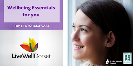 LiveWell Dorset's Wellbeing Essentials For You
