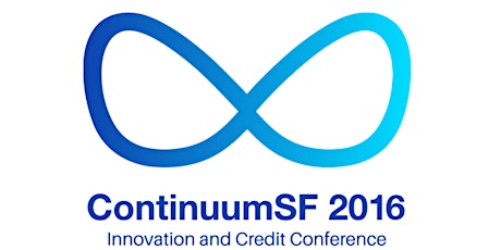 Continuum SF Innovation & Credit Conference 2016| 旧金山创新科技&信用峰会 primary image