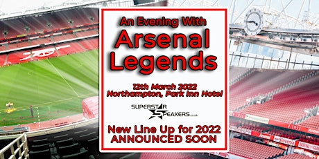 An Evening with Arsenal Legends - Northampton tickets