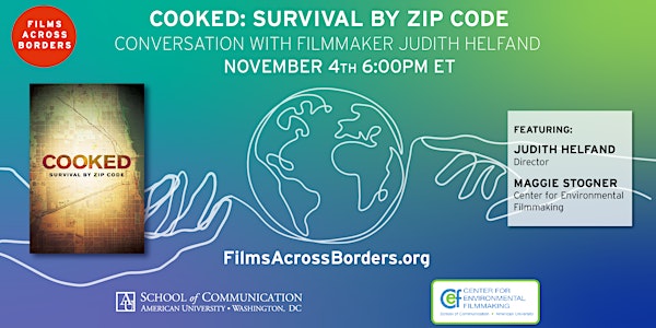 Films Across Borders: "Cooked: Survival By Zip Code"