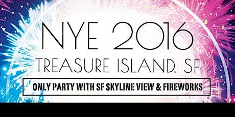 NYE 2016 Bollywood Party at Treasure Island with Fireworks view primary image