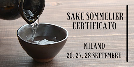 Corso Sake Sommelier Certificato Settembre 2022 - Milano
