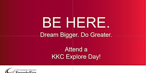 Kennedy-King College  Virtual Explore Days