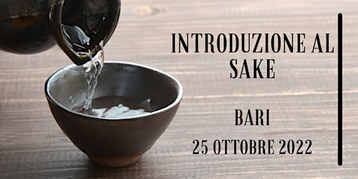 Introduzione al Sake Ottobre 2022 - Bari