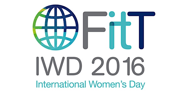 FITT presents International Women's Day 2016 Melbourne