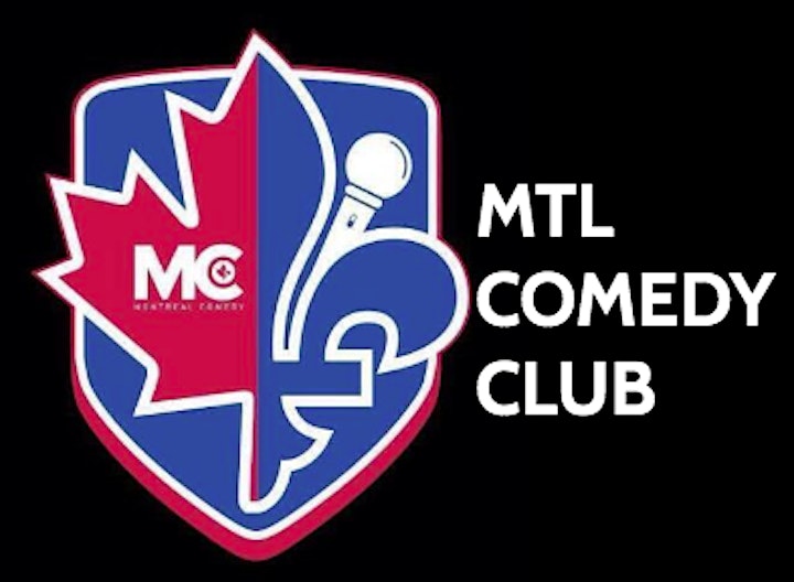 Stand Up Comedy Show (Tuesday 8:00pm ) MTLCOMEDYCLUB.COM image