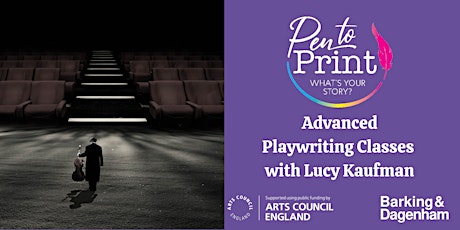 Pen to Print: Advanced Playwriting Classes Tickets