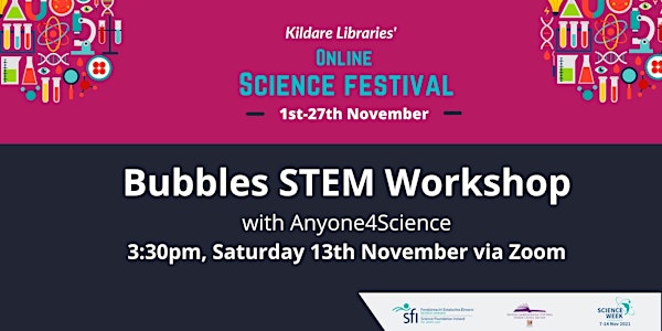 Bubbles STEM Workshop with Anyone4Science