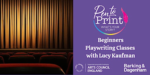 Pen to Print: Beginners Playwriting Classes