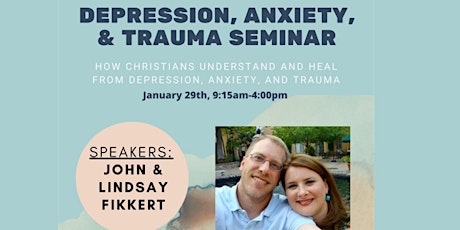 Depression, Anxiety, and Trauma Seminar tickets