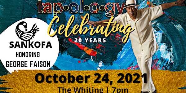 Tapology Celebrating 20 Years: Sankofa Concert