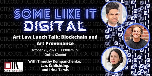 Art Law Lunch Talk: Blockchain and Art Provenance