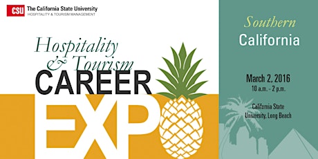 CSU Southern California Hospitality & Tourism Career Expo 2016 primary image