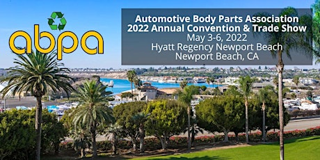 ABPA 2022 Annual Convention - Newport Beach, CA tickets