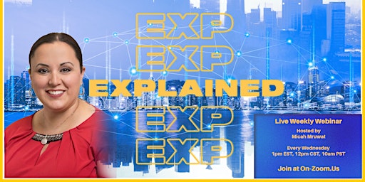 eXp Explained LIVE with Mruwat Enterprises Organization