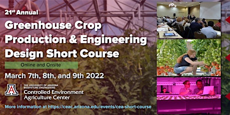 21st Annual Greenhouse Crop Production and Engineering Design Short Course tickets