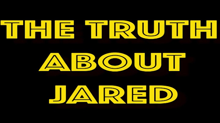 
		THE TRUTH ABOUT JARED (screening & comedy show) image
