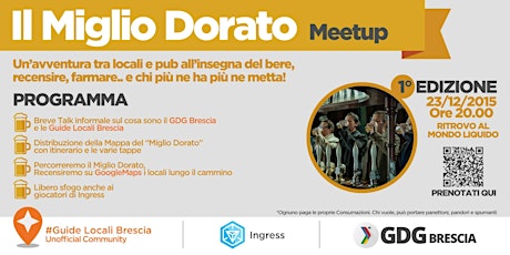 Immagine principale di Il Miglio Dorato - MeetUp /  GDG + Guide Locali + Ingress 