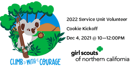 2022 Service Unit Cookie Volunteer Kickoff